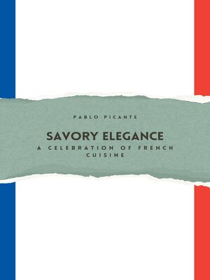 cover image of Savory Elegance